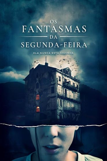 Os Fantasmas da Segunda-Feira